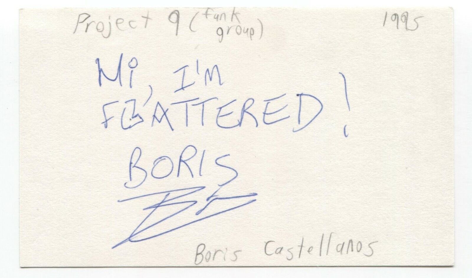 Project 9 - Boris Castellanos Signed 3x5 Index Card Autographed Signature